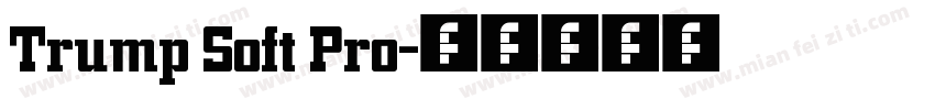 Trump Soft Pro字体转换